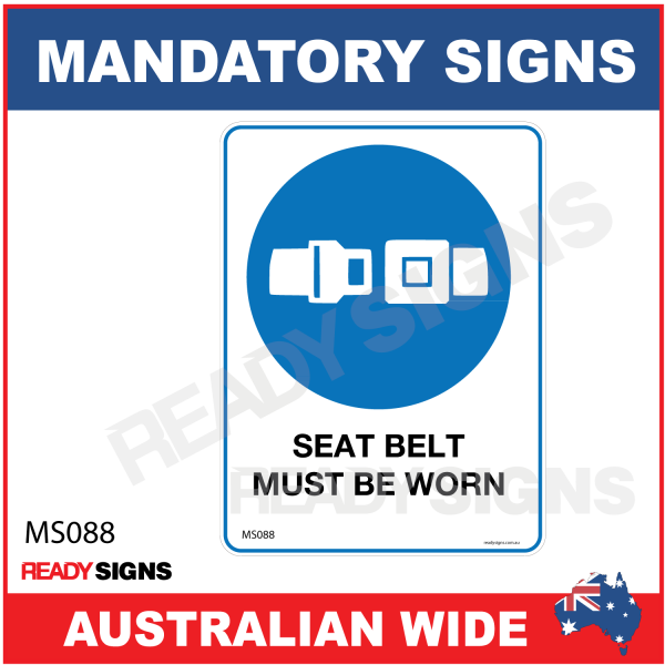 MANDATORY SIGN - MS088 - SEAT BELT MUST BE WORN 